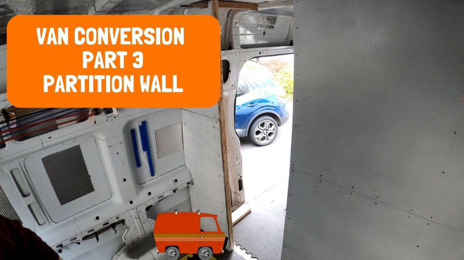 Van Conversion Vlog Part 3 - Partition Wall